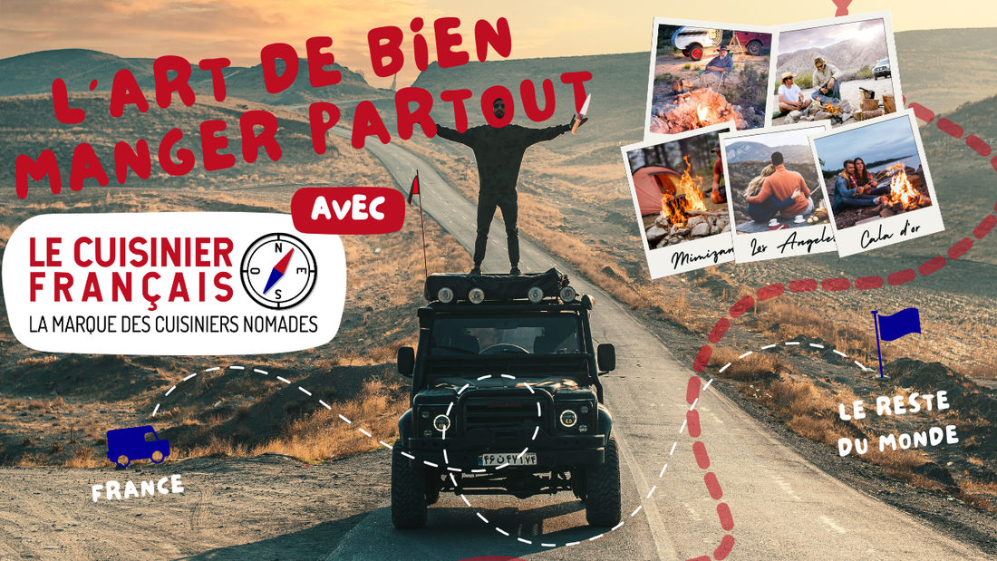 Découvrez la cuisine nomade : L'art de bien manger partout avec Le Cuisinier Français